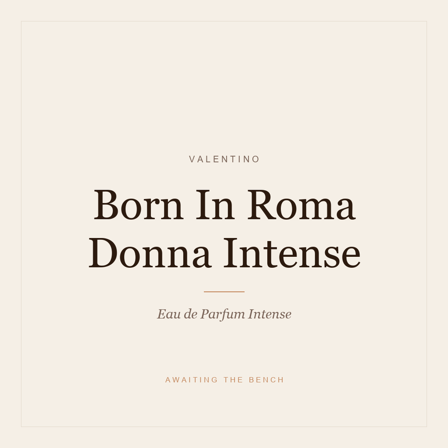 Valentino Born In Roma Donna Intense EDP Decant — Travel Size Perfume Sample